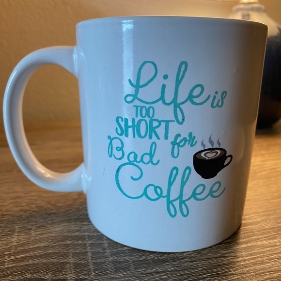 Royal Norfolk Other - Royal Norfolk Coffee Mug “Life Is Too Short For Bad Coffee”